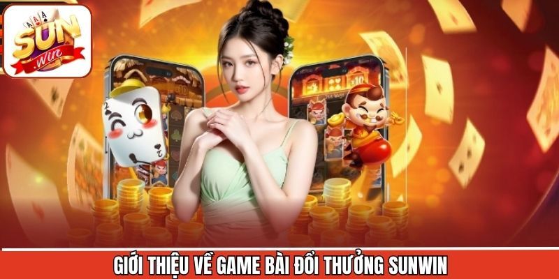 Giới thiệu cổng game sunwin